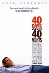 40 Days and 40 Nights preview