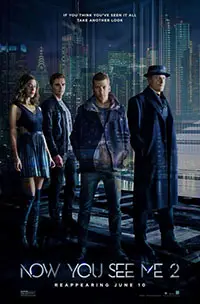 Now You See Me 2 preview